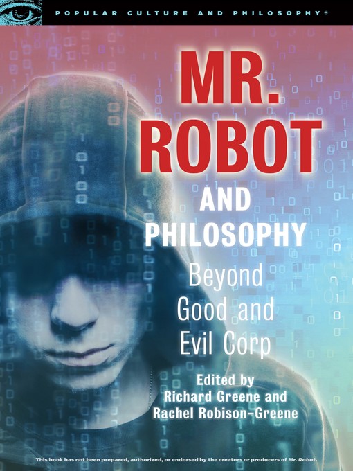 Title details for Mr. Robot and Philosophy by Richard Greene - Wait list
